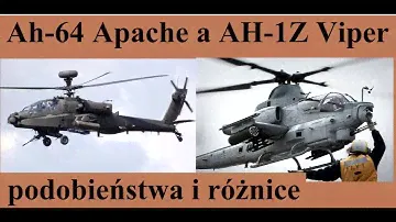 AH-64 Apache a AH-1Z Viper -  podobieństwa i różnice